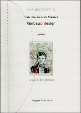 Rimbaud design : poème - Patricia Castex Menier