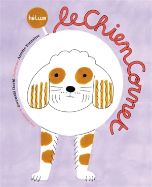 Le chien cornet - Gwenaël David