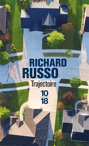 Trajectoire - Richard Russo