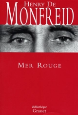 Mer Rouge - Henry de Monfreid