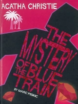 Agatha Christie. The mystery of the blue train - Marc Piskic