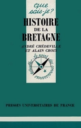 Histoire de la Bretagne - André Chédeville