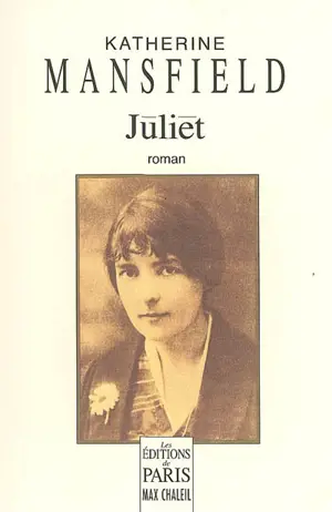Juliet - Katherine Mansfield