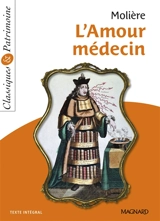 L'amour médecin - Molière