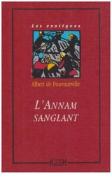 L'Annam sanglant - Albert de Pouvourville