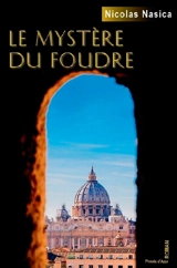 Le mystère du foudre - Nicolas Nasica