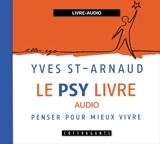Le psy livre audio - Yves Saint-Arnaud