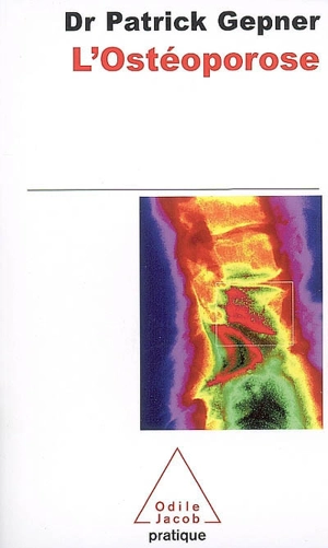 L'ostéoporose - Patrick Gepner