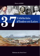 37 célébrités d'Indre-et-Loire - Pierre Audin