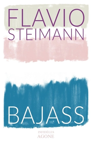 Bajass - Flavio Steimann