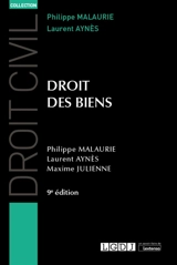 Droit des biens - Philippe Malaurie