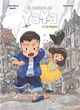 La balade de Yaya. Vol. 1. La fugue - Jean-Marie Omont