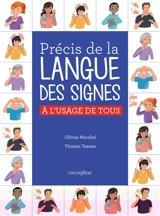 Précis de la langue des signes française à l'usage de tous - Olivier Marchal