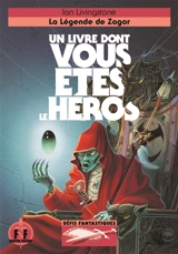 La légende de Zagor - Ian Livingstone