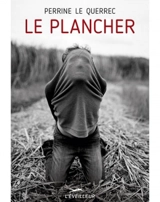 Le plancher - Perrine Le Querrec