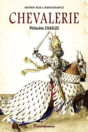 Chevalerie - Philarète Chasles