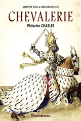 Chevalerie - Philarète Chasles