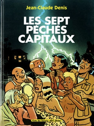 Les sept péchés capitaux - Jean-Claude Denis