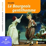 Le bourgeois gentilhomme : comédie-ballet, 1670 : texte intégral - Molière