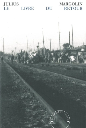 Le livre du retour - Julius Margolin