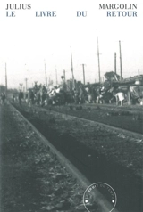 Le livre du retour - Julius Margolin