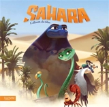 Sahara : l'album du film - Olivier Gay