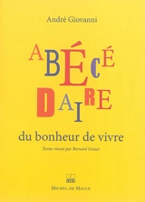 Abécédaire du bonheur de vivre : humeur, humour, philosophie - André Giovanni