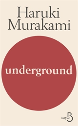 Underground - Haruki Murakami
