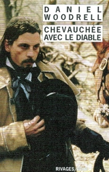 Chevauchée avec le diable - Daniel Woodrell