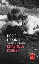 L'habitude d'aimer - Doris Lessing