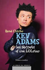 Kev Adams, les secrets d'une LOLstar - René Chiche