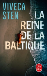 La reine de la Baltique - Viveca Sten
