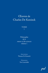 Philosophie de la nature et des sciences 1 - Charles De Koninck