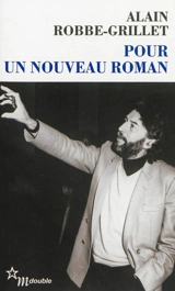 Pour un nouveau roman - Alain Robbe-Grillet