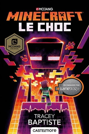Minecraft. Le choc - Tracey Baptiste