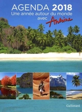 Une année autour du monde avec Antoine : agenda 2018 - Antoine