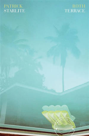 Starlite Terrace - Patrick Roth