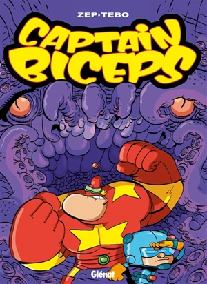 Captain Biceps. Vol. 6. Le retour du poing de la justice - Tébo