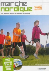 Marche nordique : tout le nordic walking du débutant au confirmé - Arja Jalkanen-Meyer