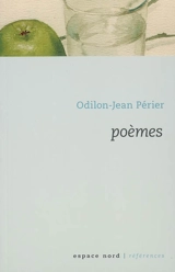 Poèmes - Odilon-Jean Périer