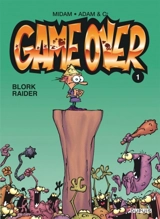 Game over. Vol. 1. Blork raider - Midam