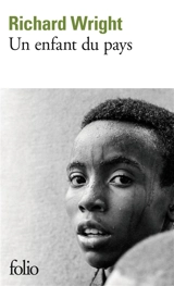 Un Enfant du pays - Richard Wright