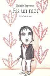 Pas un mot - Nathalie Kuperman