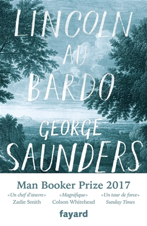 Lincoln au bardo - George Saunders