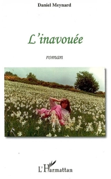 L'inavouée - Daniel Meynard