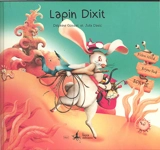 Lapin Dixit - Delphine Gosset