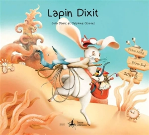 Lapin Dixit - Delphine Gosset
