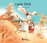 Lapin Dixit - Delphine Gosset
