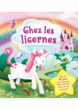 Chez les licornes : plus de 30 jeux pour t'amuser !, une aventure avec Etincelle la licorne ! - Stella Maidment