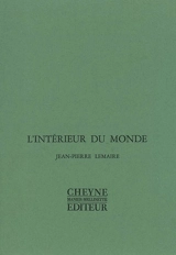 L'intérieur du monde - Jean-Pierre Lemaire